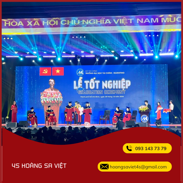 Cung cấp thiết bị cho Lễ bế giảng và trao bằng tốt nghiệp Trường ĐH Tài chính - Marketing