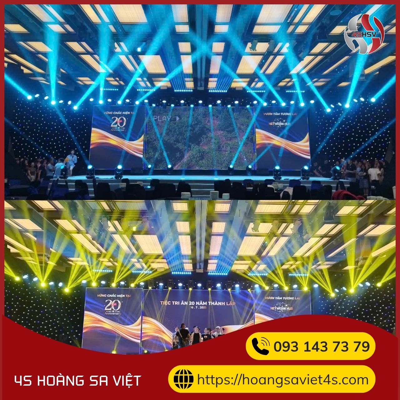 Cung cấp thiết bị sự kiện tại Kỷ Niệm 20 Năm Thành Lập Network Hub